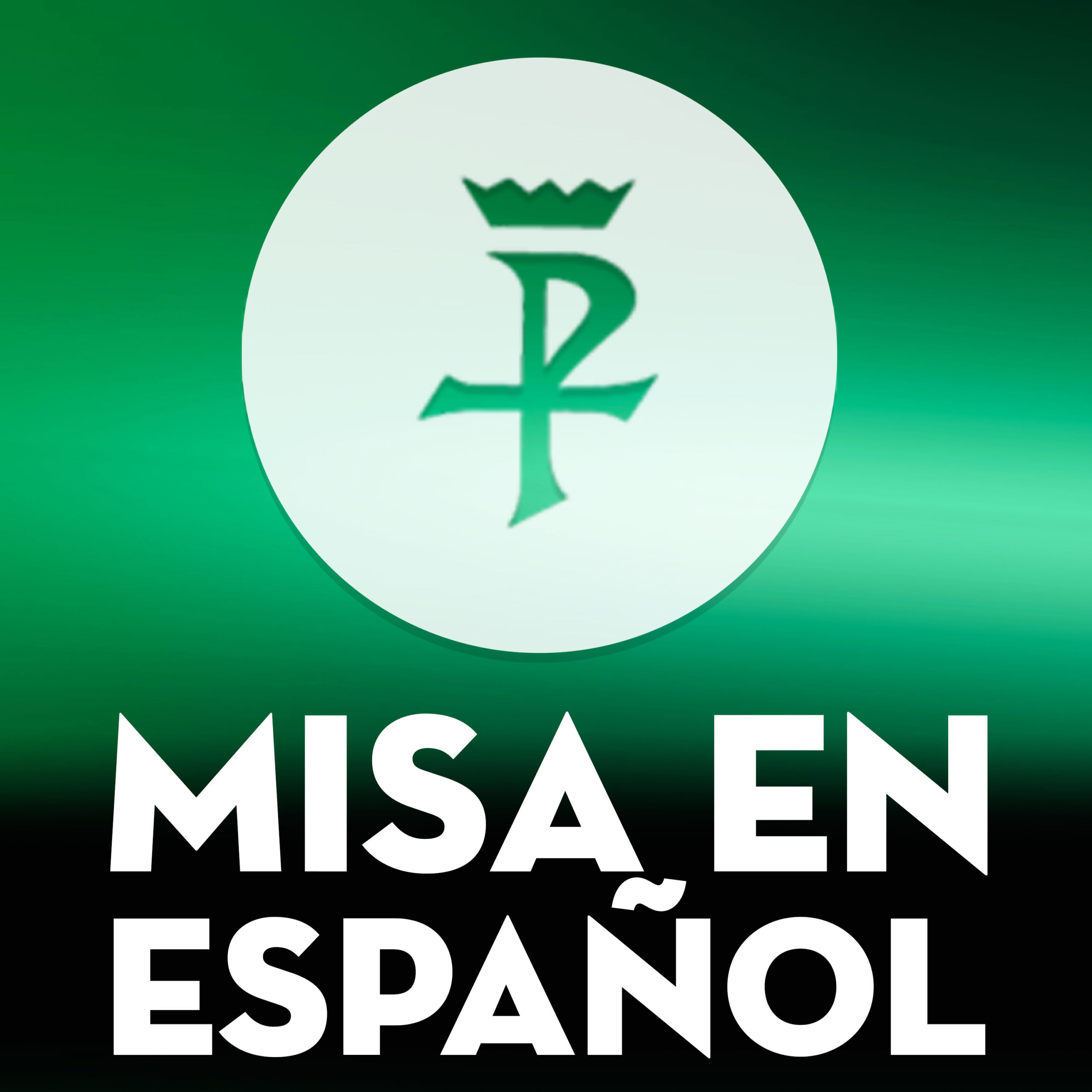 Misa en Español - Spanish Mass - St Gabriel Catholic Radio