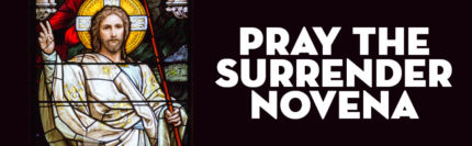 Surrender Novena - St Gabriel Catholic Radio