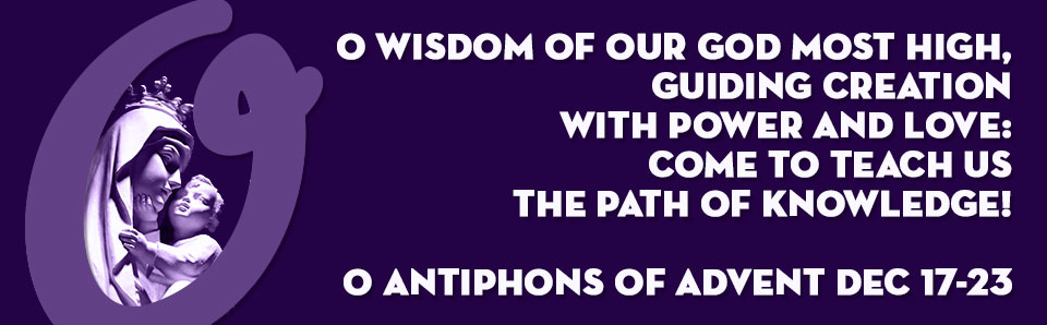 O Antiphons of Advent