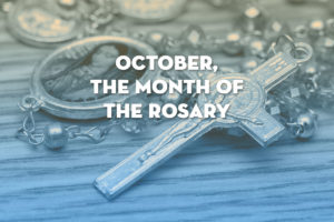 October, the month of the Rosary