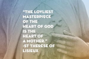 Immaculate heart of Mary with quote from St Therese of Lisieux