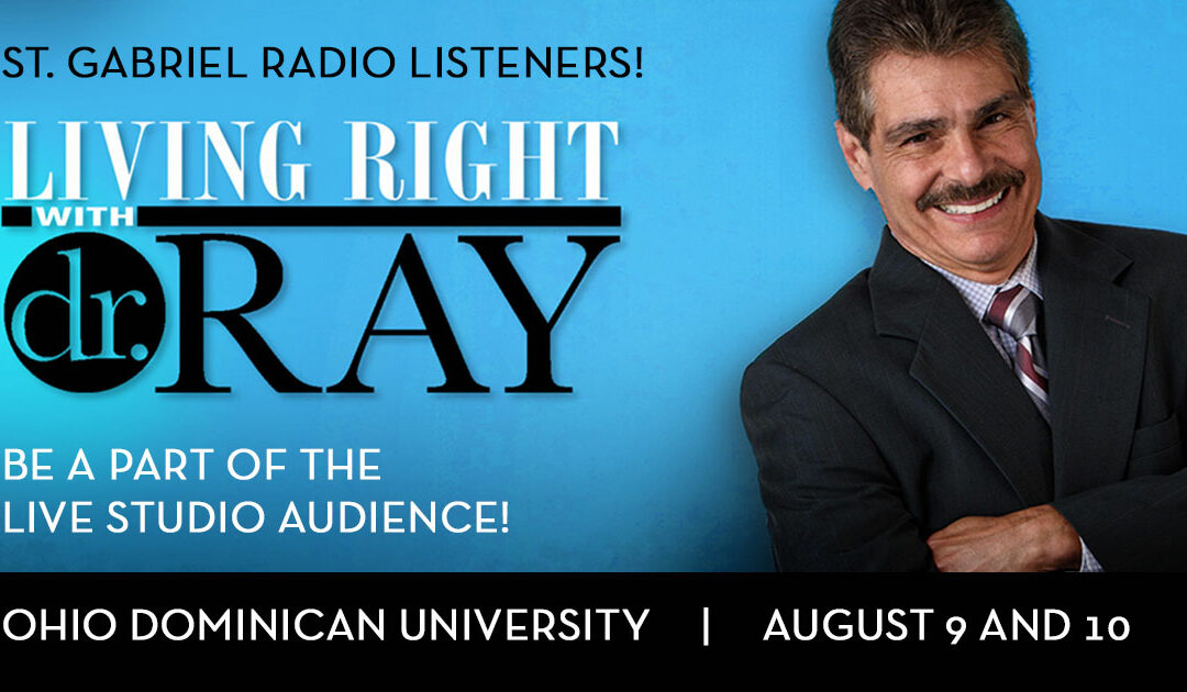 Living Right with Dr. Ray is coming to Columbus